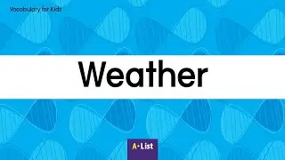 Vocabulary for Kids l Weather