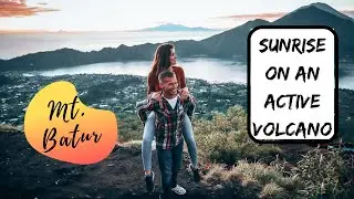SUNRISE ON AN ACTIVE VOLCANO, Mt. Batur
