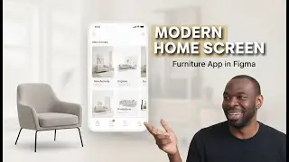 Modern Furniture App UI Design in Figma | Step-by-Step UI/UX Tutorial