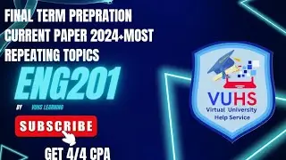 eng201 final term preparation| Eng201 current paper 2024|eng201 most repeating topics 
