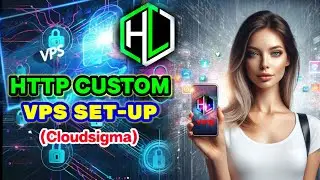 Setting Up CloudSigma VPS Using HTTP CUSTOM – Step by Step 