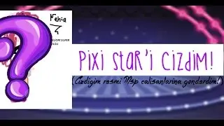 MSP || PİXİ STAR NASIL ÇİZİLMEZ (ÇİZİMİ MSP ÇALIŞANLARINA GÖNDERDİM  😂)