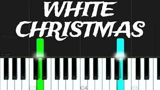 White Christmas - piano tutorial (EASY)