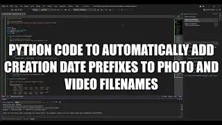 Python code to Automatically add creation date prefixes to photo and video filenames