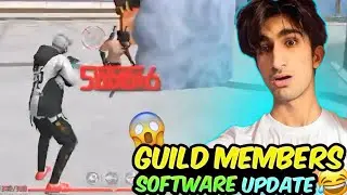 ALL GUILD MEMBERS SOFTWARE UPDATE 🥶