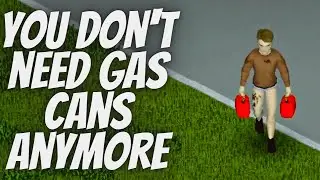 You No Longer Need Gas Cans in Project Zomboid