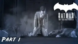 Batman: The Telltale Series Episode 2 Children Of Arkham -  Gameplay Part 1