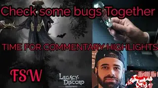 Diablo666 - Commentary on bugs and Highlights During FsW - Legacy oF Discord 2021