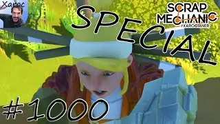 Scrap Mechanic Deutsch 🛠 1000 Folgen Scrap Mechanic Special 