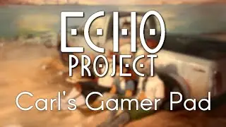 Echo VN - Carl's Gamer Pad