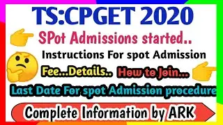 Ts CPGET 2020//spot Admissions Started//process of spot Admission//last date for joining//fee//