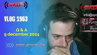 Q & A 9 DECEMBER 2024 - #vlog  1963 SycoTV