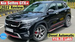 Kia Seltos 2022 GTX Plus Top Model Review | New & Updated | 2022 Kia Seltos GTX+ Diesel Automatic