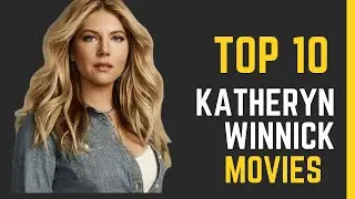 Katheryn Winnick's Top 10 Movies & TV Series: A Journey through her Best Performances