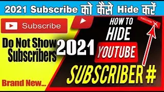 Subscribers Hide Kaise Kare ? #how to hide subscribers on youtube in laptop 2021