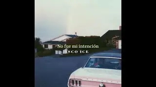 Isco Ice - No fue mi intención