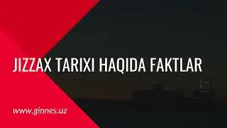 Jizzax tarixi haqida