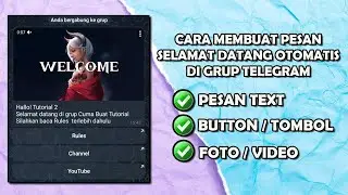 How to Create Automatic Welcome Messages in Telegram Group (Complete Tutorial)