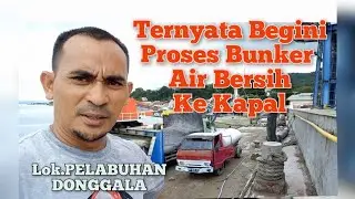 Proses Pengisian Air Bersih Bunker dari mobil ke Kapal Laut
