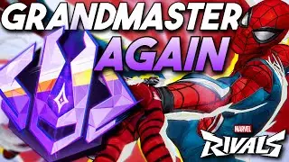 I Hit GRANDMASTER AGAIN Playing SPIDER-MAN (Marvel Rivals)