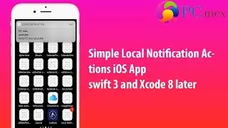 Apple Swift iOS 10 Tutorial: Simple Local Notification Actions iOS App(swift 3 and Xcode 8)