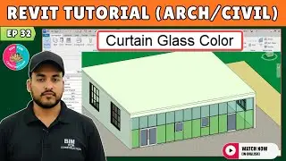 #32 Revit Architecture: How to change COLOR of Curtain Glass in Revit?