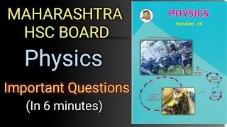 Physics Most Important Questions | Maharashtra Hsc Board Exam 10 March 2022 | Class 12 Board Exam