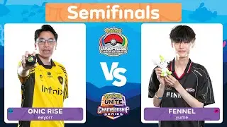ONIC RISE vs FENNEL - Semifinals | 2024 Pokémon UNITE Championship Series