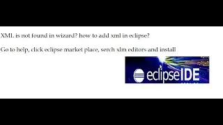 XML is not found in wizard? how to add xml in eclipse? 