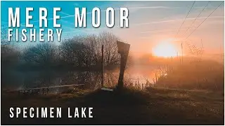 Mere Moor Fishery (Specimen Lake) - On The Bank! - Ep.8