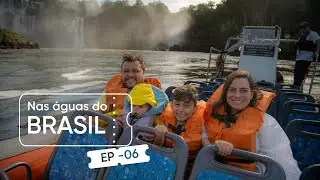 Foz do Iguaçu - Cris Pelo Mundo Nas Águas do Brasil EP 06