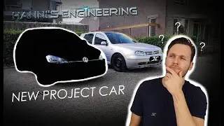 NEW PROJECT CAR INTRODUCTION | LET'S TALK | VW GOLF MK7 HANNI'S ENGINEERING