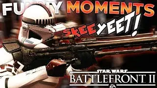 Star Wars Battlefront 2 Funny Moments - SKEEYEET, Racing fails, and an Angry Captain!