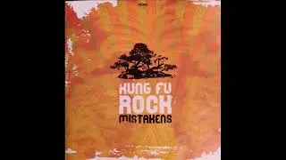 Mistakens - Kung fu rock (EP completo)