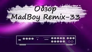 Обзор 👀 микшера MADBOY REMIX-33