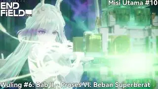 Arknights: Endfield 1.2 Misi Utama Part 10 - Wuling Bab II Proses VI (Sub Indonesia/Dub Jepang)