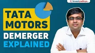 Tata Motors - Demerger Explained | Parimal Ade