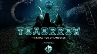 Tomorrow, the evolution of language - Trailer - Future Lighthouse