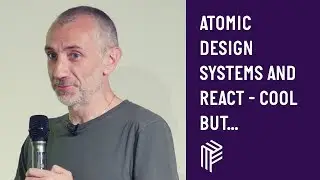Atomic Design: Design Systems and React - Cool But... - JS Roundabout - July 2018