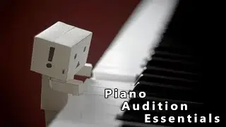 Piano Audition Essentials: What You Need to Know