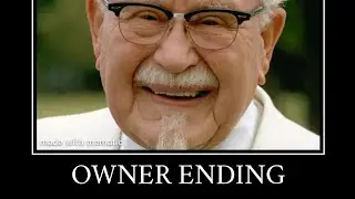 KFC all endings meme.