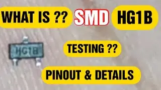 What is HG1B smd component I How to test HG1B smd component with multimeter