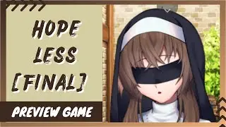 Preview Game Joiplay/PC Hopeless [Final] Gameplay Dub Indonesia