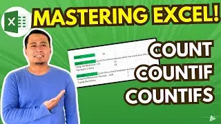 How to Use Count Countif Countifs in Microsoft Excel
