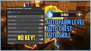 Demon Soul Simulator Script Hack • Auto Farm Level / Chest And More [No Key]