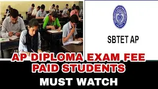 AP DIPLOMA C16 EXAM FEE PAID STUDENTS MUST WATCH