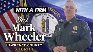 Wheeler for Sheriff-Lawrence County 