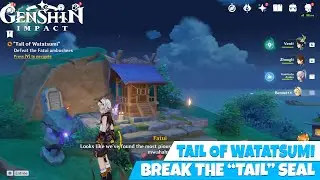 BREAK THE TAIL SEAL Genshin Impact