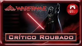 Warframe Crítico Roubado Melee
