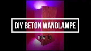 Beton Lampe, Wandlampe * DIY * Concrete Lamp